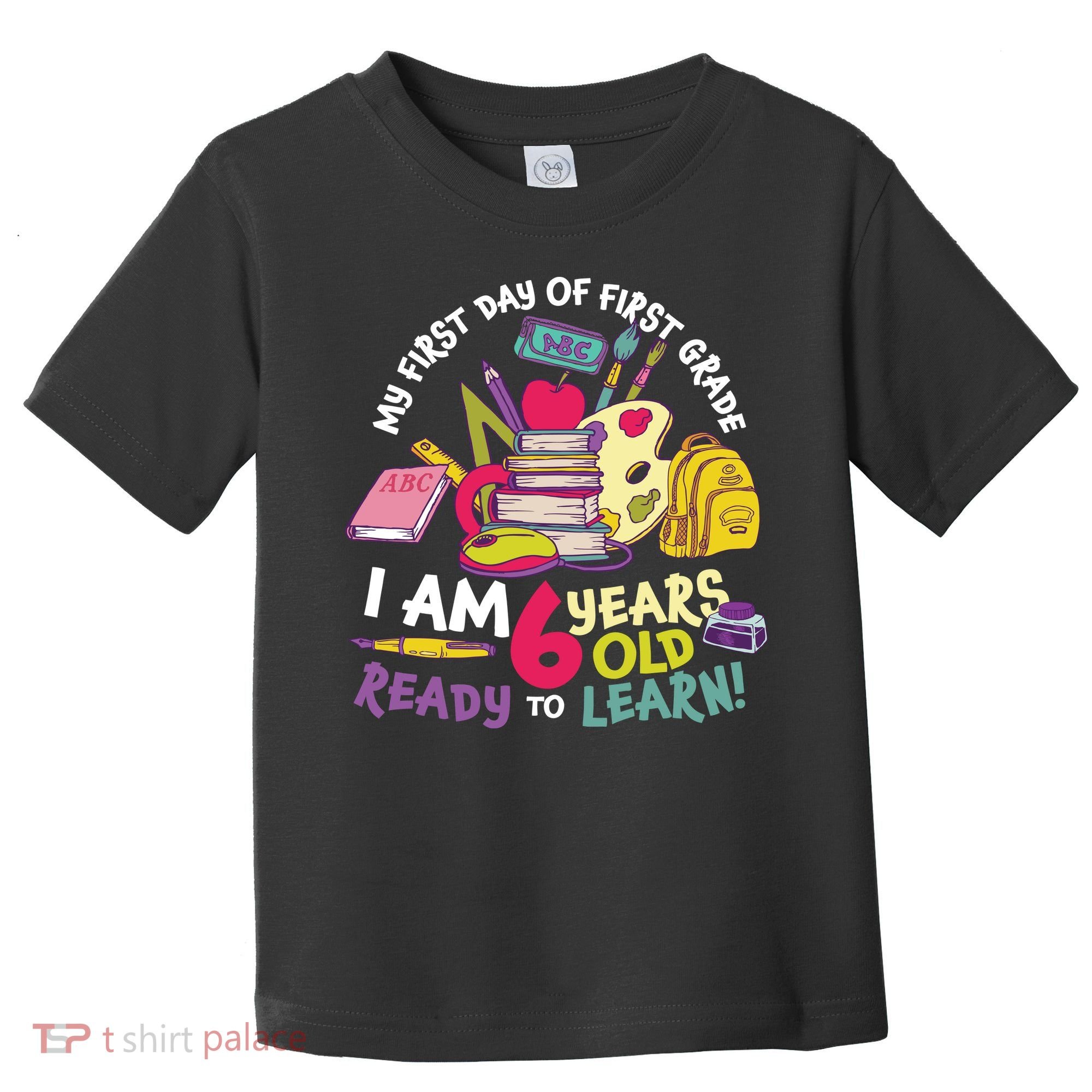 My First Day Of 1st Grade Back To School Toddler T-Shirt