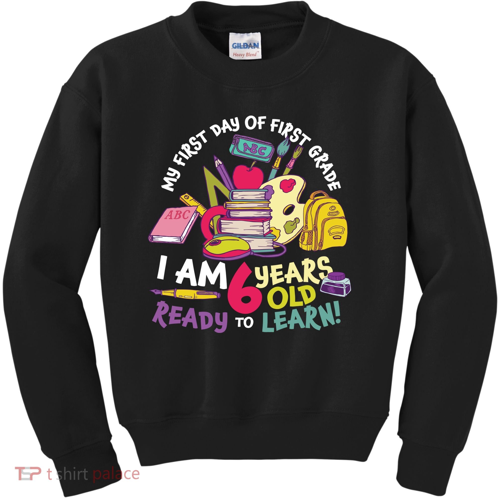 My First Day Of 1st Grade Back To School Kids Sweatshirt