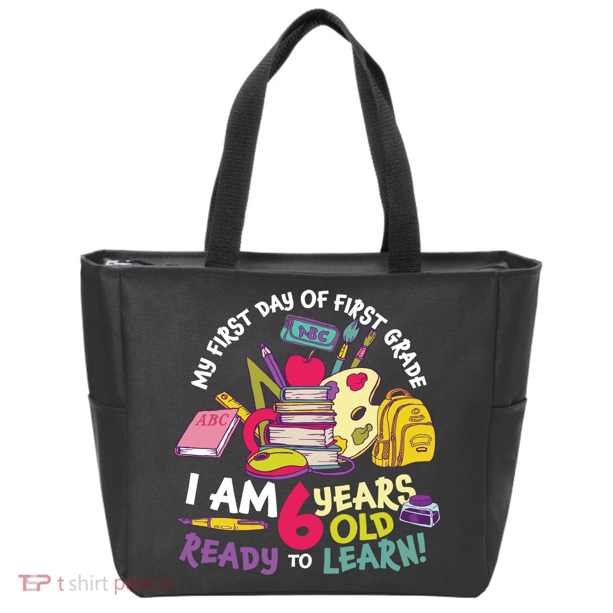 My First Day Of 1st Grade Back To School Tote Bag