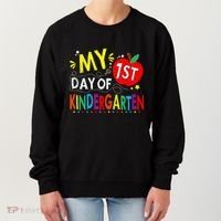 My First Day Of Kindergarten 1st Day Of Kindergarten Women's Sweatshirt thumb 0