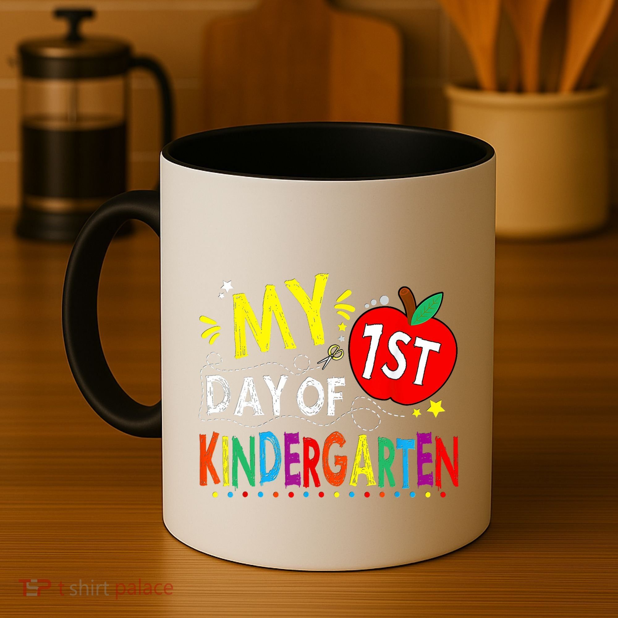 My First Day Of Kindergarten 1st Day Of Kindergarten Coffee Mug