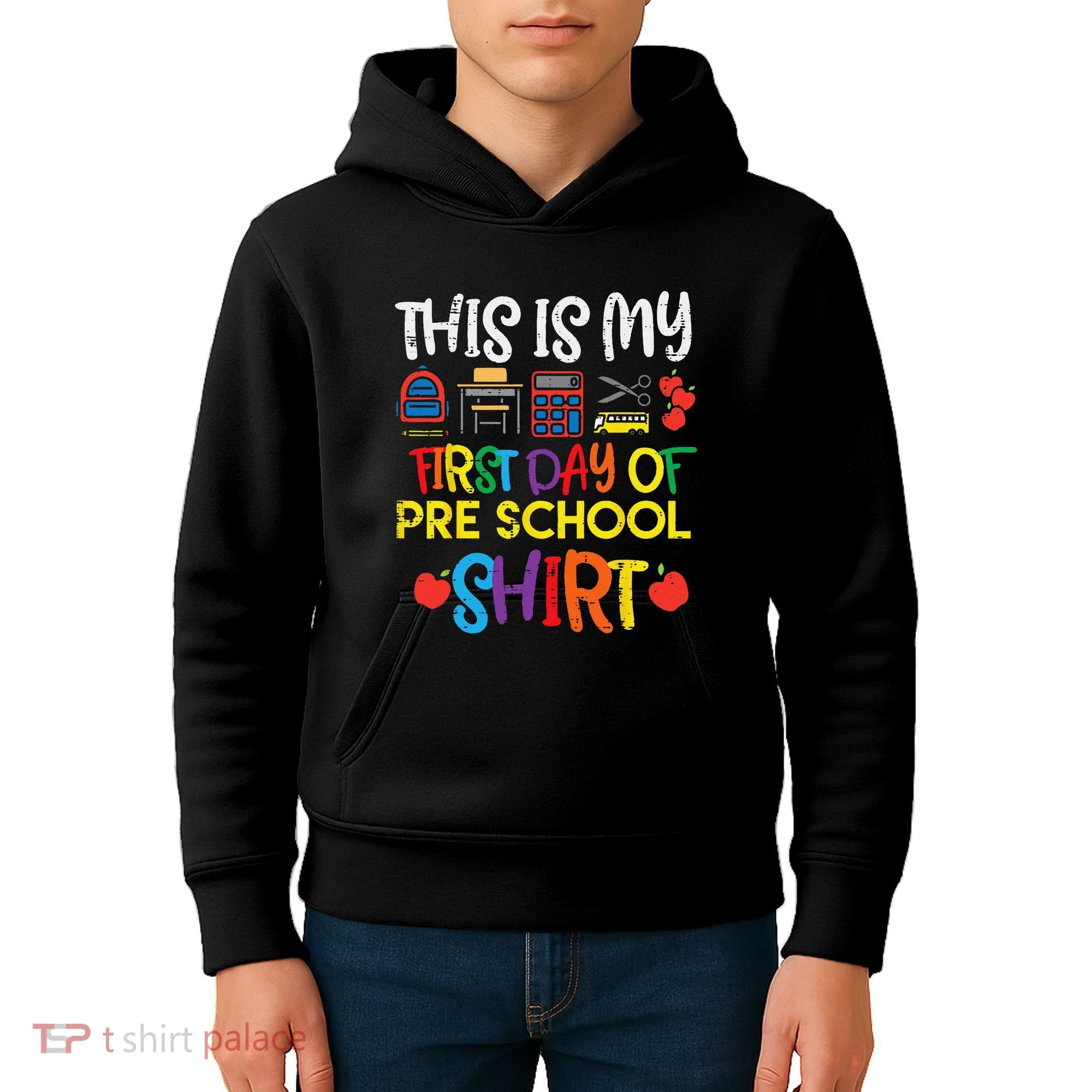 My First Day Of Preschool Pre School Kids Hoodie