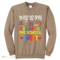 My First Day Of Preschool Pre School Sweatshirt thumb 0