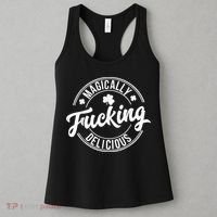 Magically Fucking Delicious St. Patrick's Day Lucky Shamrock Women's Tank Top thumb 3