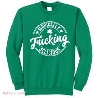 Magically Fucking Delicious St. Patrick's Day Lucky Shamrock Sweatshirt thumb 0
