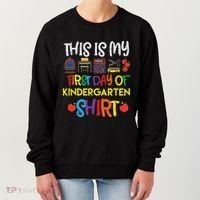 My First Day Of Kindergarten Back To Women's Sweatshirt thumb 0