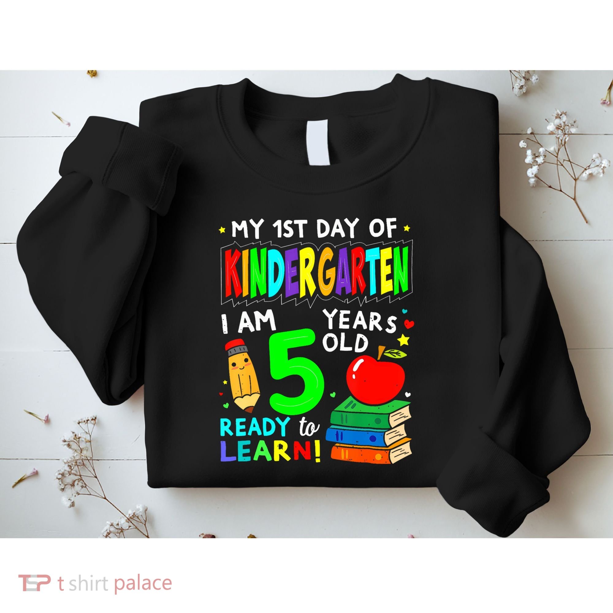 My First Day Of Kindergarten 1st Day Of School Sweatshirt