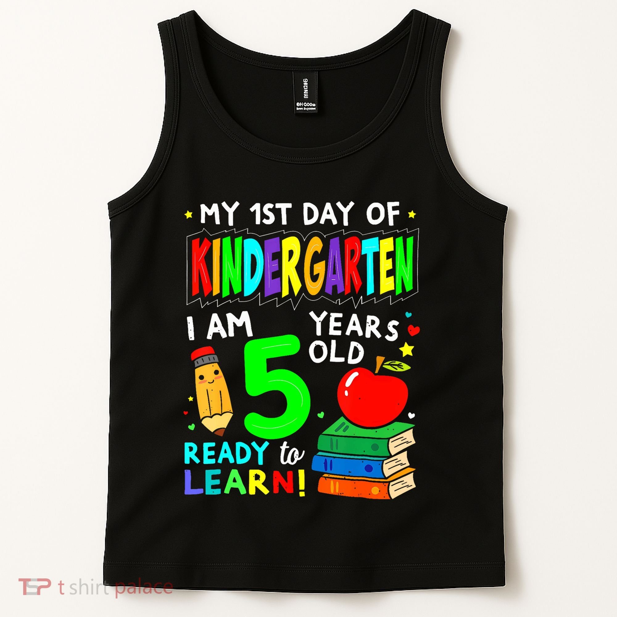 My First Day Of Kindergarten 1st Day Of School Tank Top