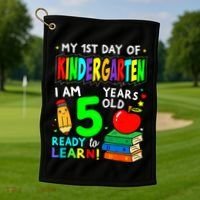 My First Day Of Kindergarten 1st Day Of School Golf Towel thumb 1