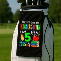 My First Day Of Kindergarten 1st Day Of School Golf Towel thumb 2