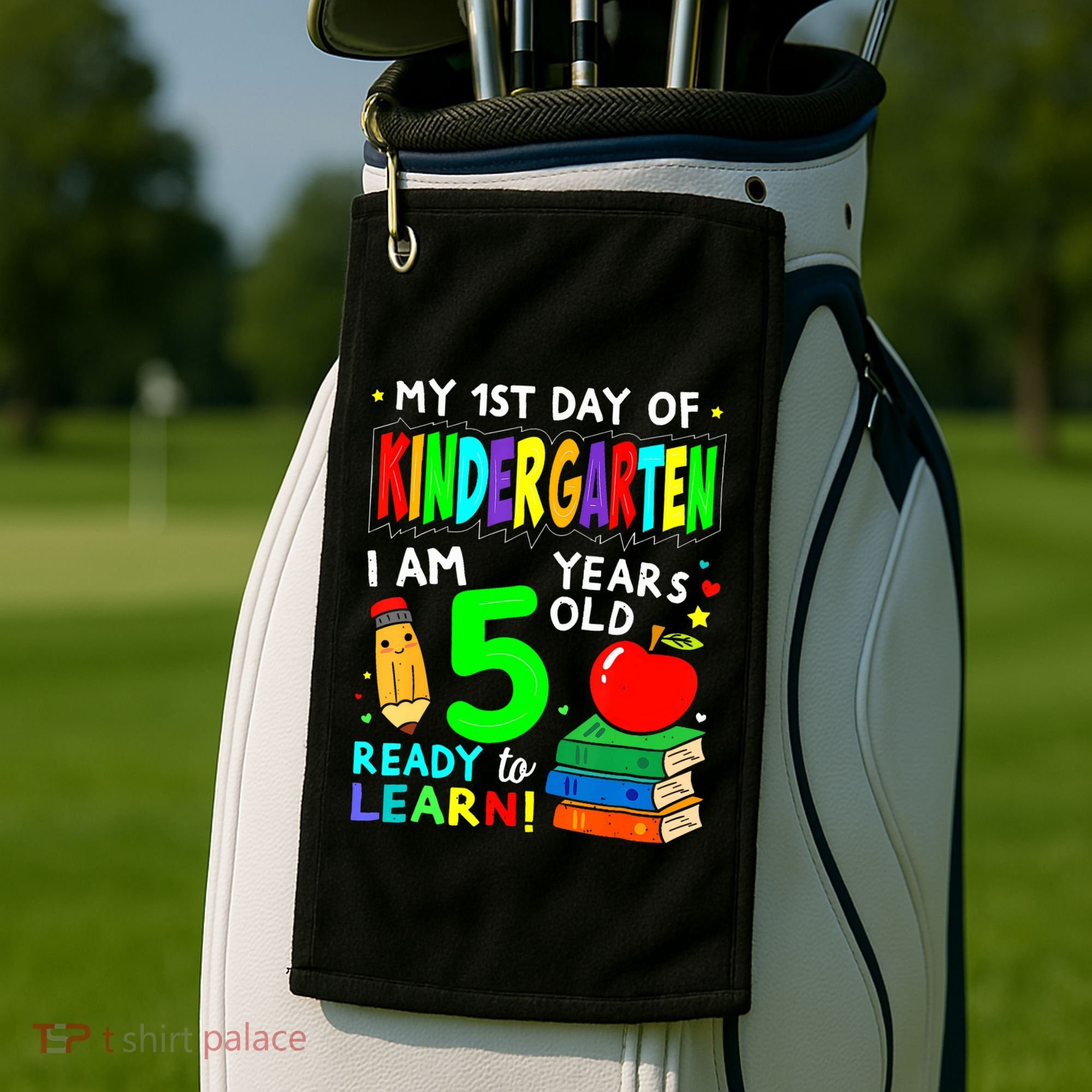 My First Day Of Kindergarten 1st Day Of School Golf Towel