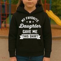 My Favorite Daughter Gave Me This - Funny Gift For Dad Kids Hoodie thumb 3