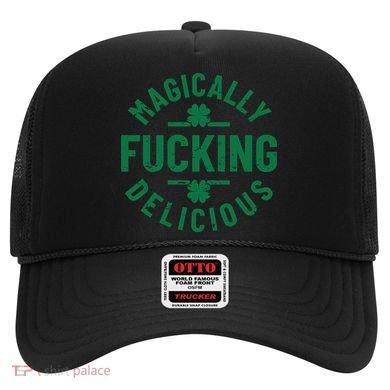 Magically Fucking Delicious, St Patricks Day Funny Drinking Hat