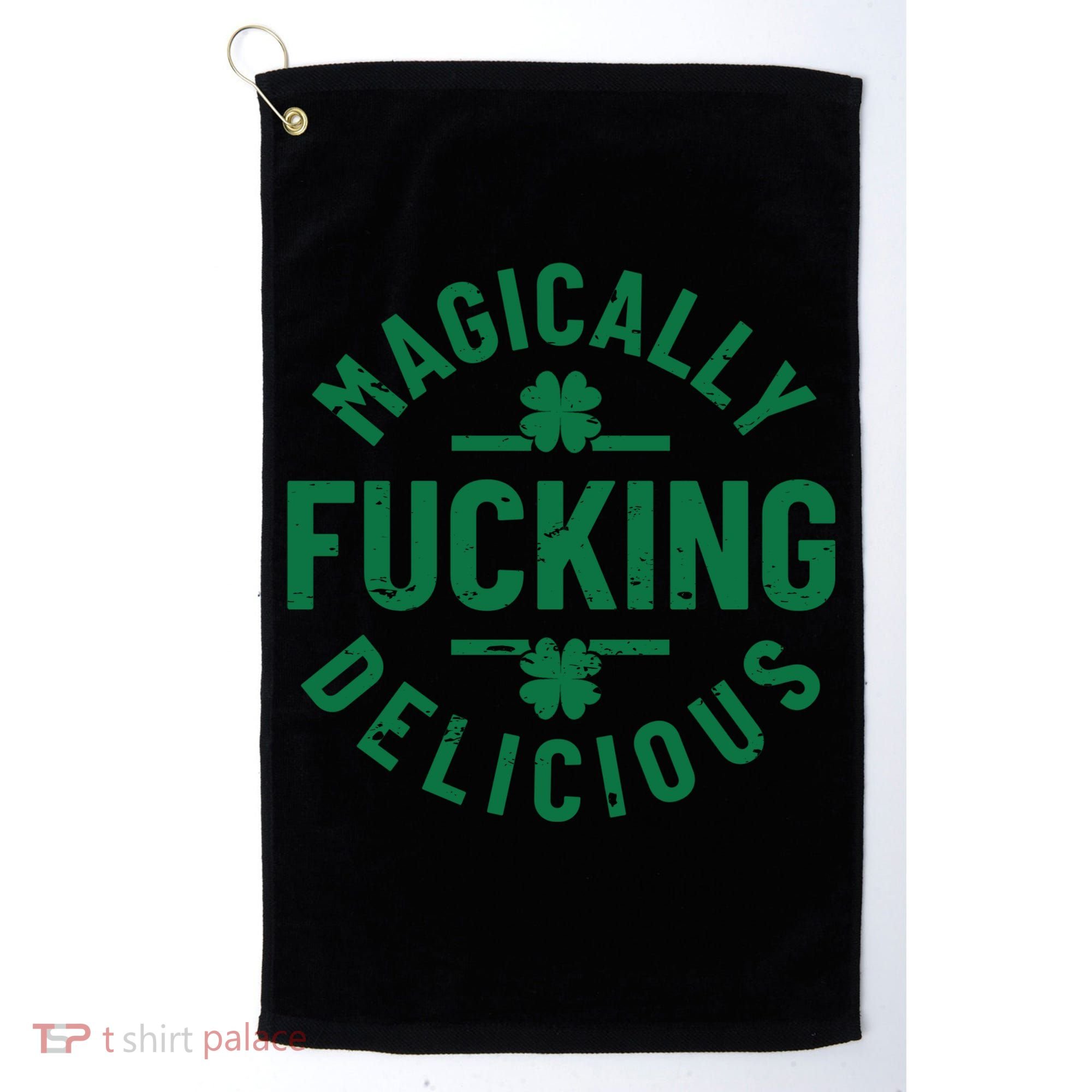 Magically Fucking Delicious, St Patricks Day Funny Drinking Golf Towel