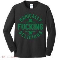 Magically Fucking Delicious, St Patricks Day Funny Drinking Kids Long Sleeve Shirt thumb 0