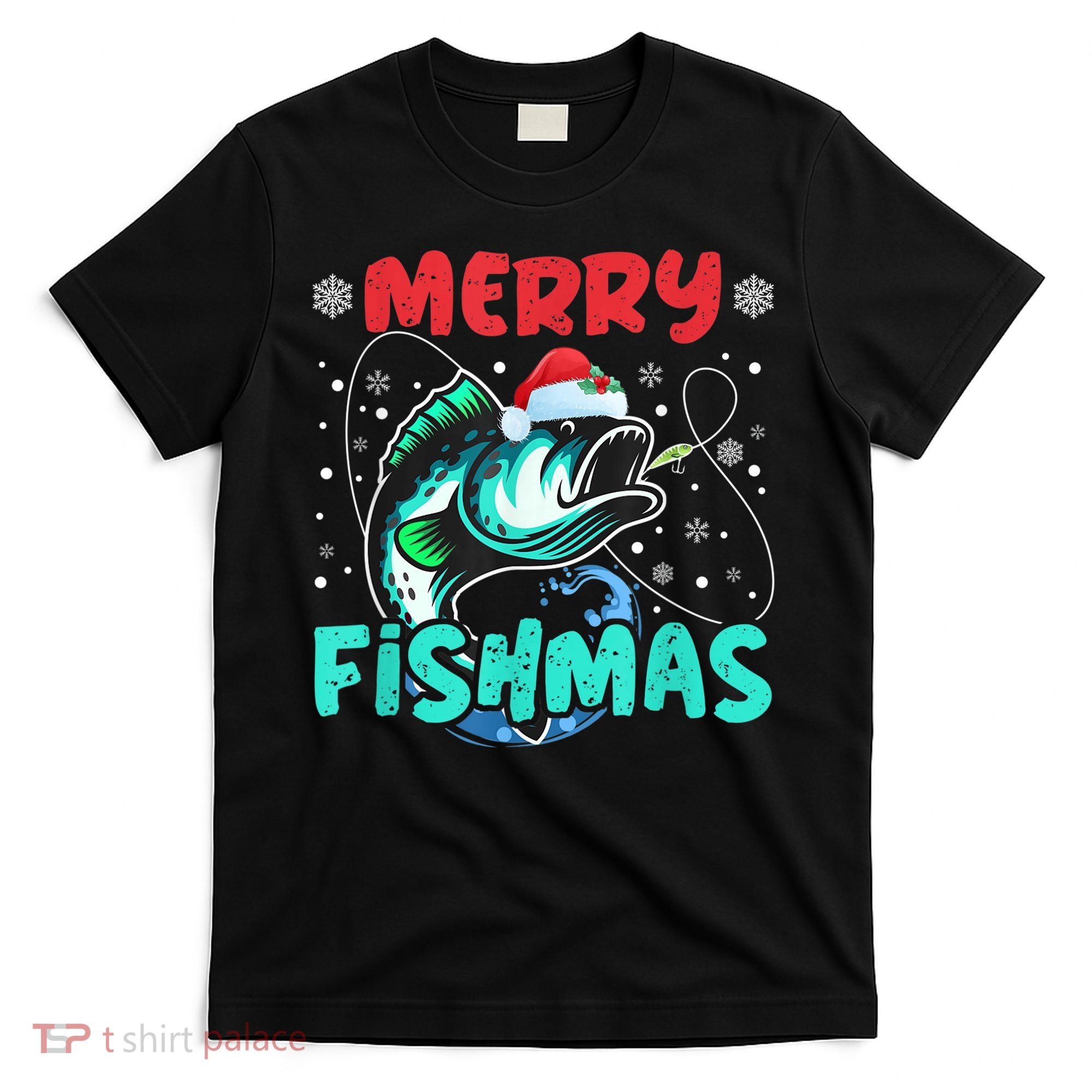 Merry Fishmas Funny Christmas Fishing Fish Gift Xmas T-Shirt