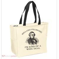 Millard Fillmore Funny Whig Party American History Tote Bag thumb 2
