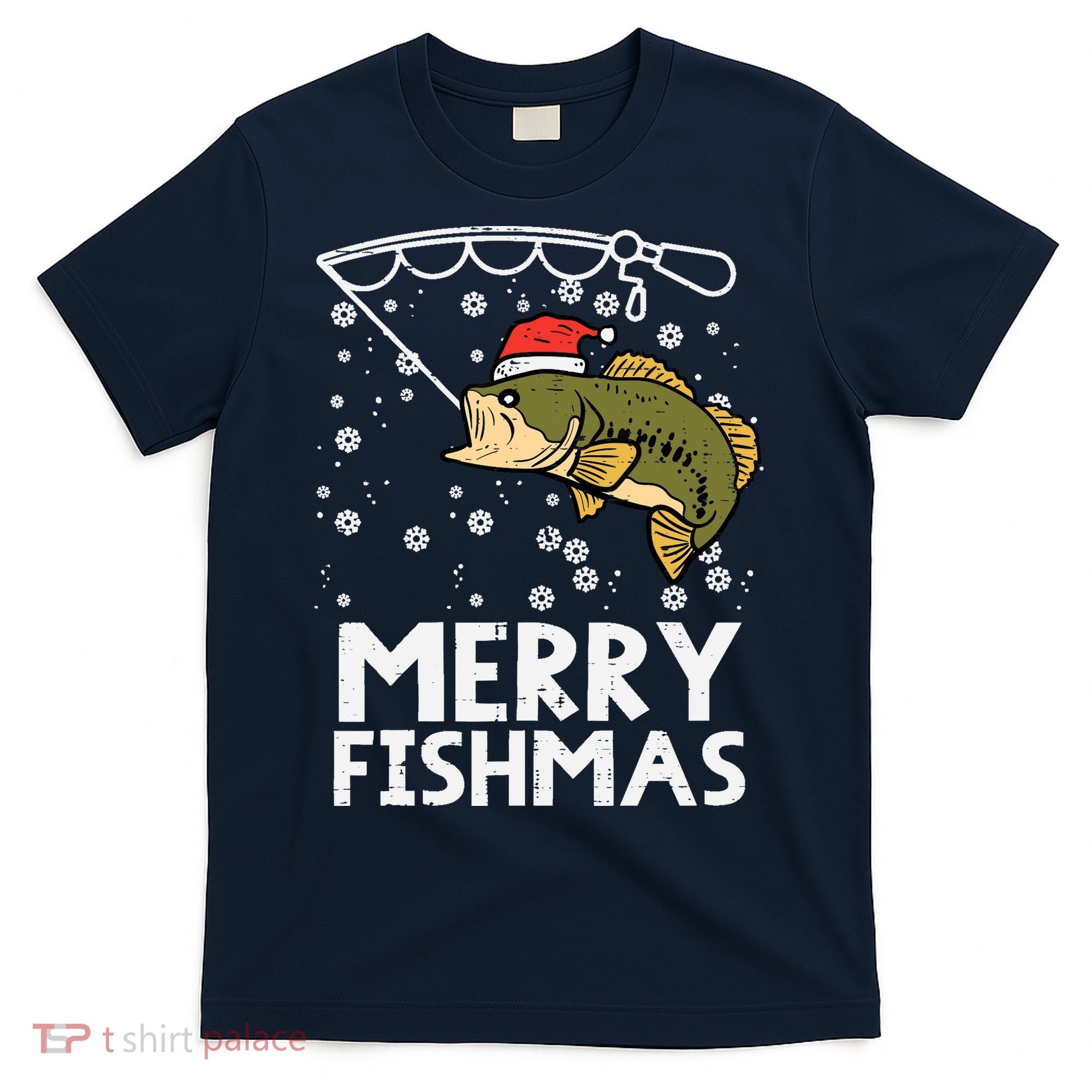 Merry Fishmas Fish Fishing Xmas Christmas Dad T-Shirt