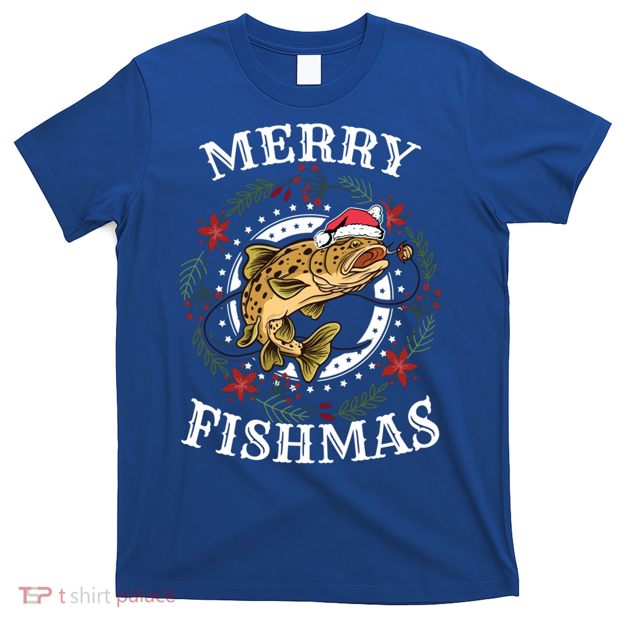 Merry Fishmas For Fisher Or Fishing Lover Gift T-Shirt
