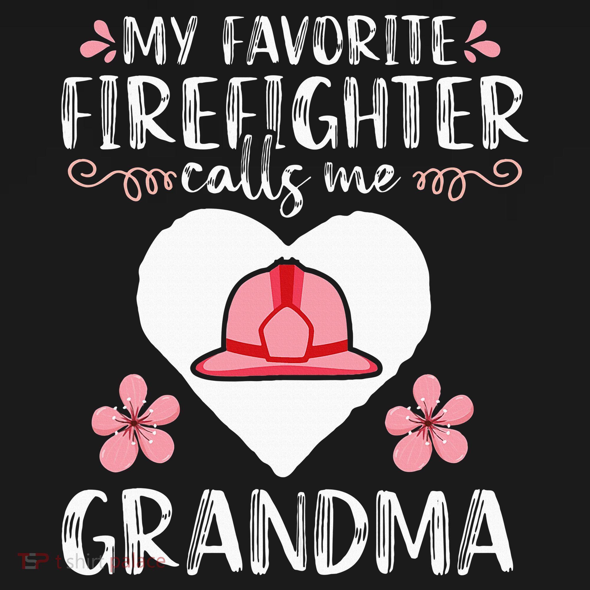 My Favorite Firefighter Calls Me Grandma Mom Women Cute Gift Women's Hoodie