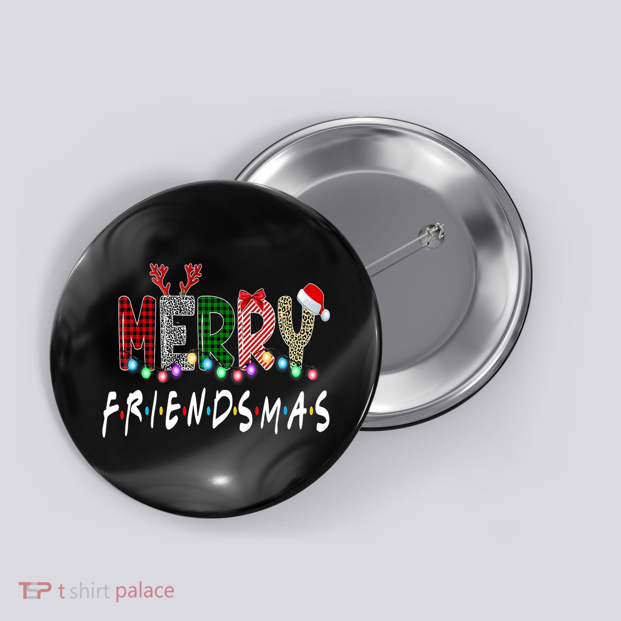 Merry Friendsmas Friends Christmas Matching Xmas Gift Button