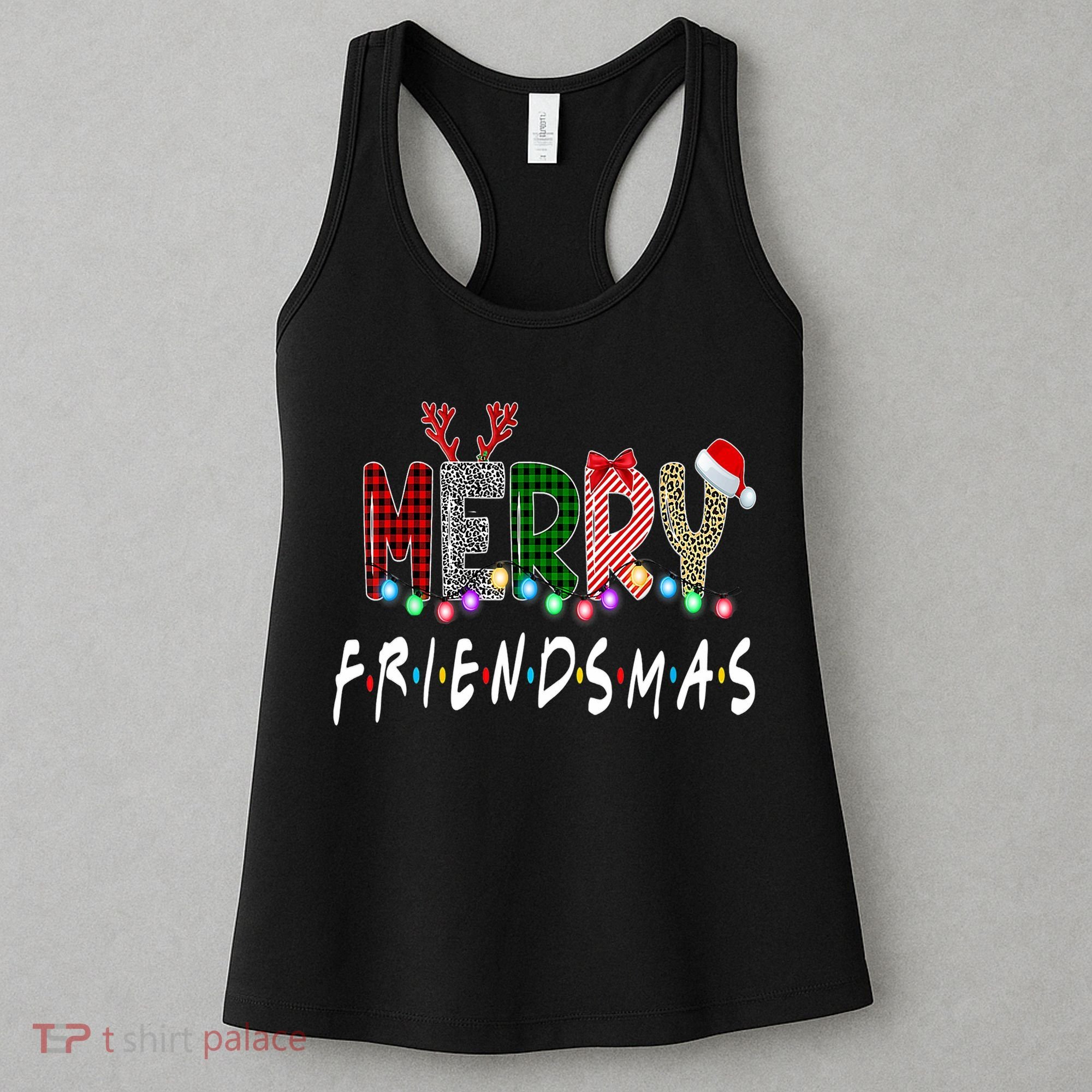 Merry Friendsmas Friends Christmas Matching Xmas Gift Women's Tank Top