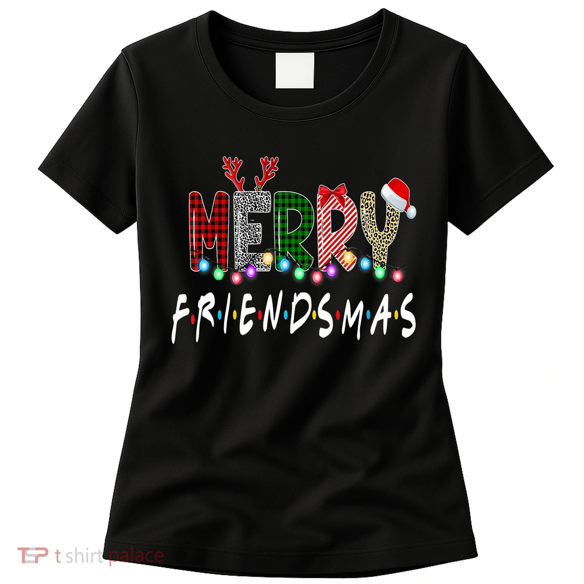 Merry Friendsmas Friends Christmas Matching Xmas Gift Women's T-Shirt