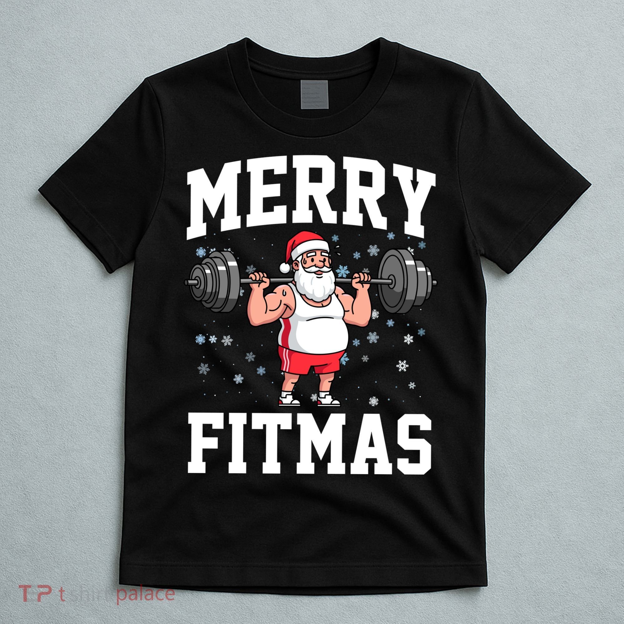 Merry Fitmas Funny Santa Claus T-Shirt
