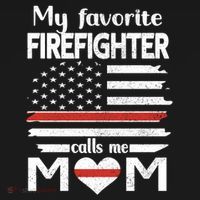 My Favorite Firefighter Calls Me Mom Thin Red Line Fire Mom Cool Gift Women's Hoodie thumb 2
