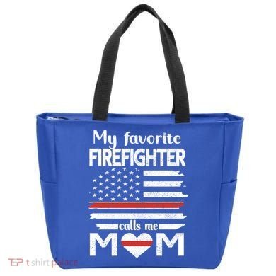 My Favorite Firefighter Calls Me Mom Thin Red Line Fire Mom Cool Gift Tote Bag