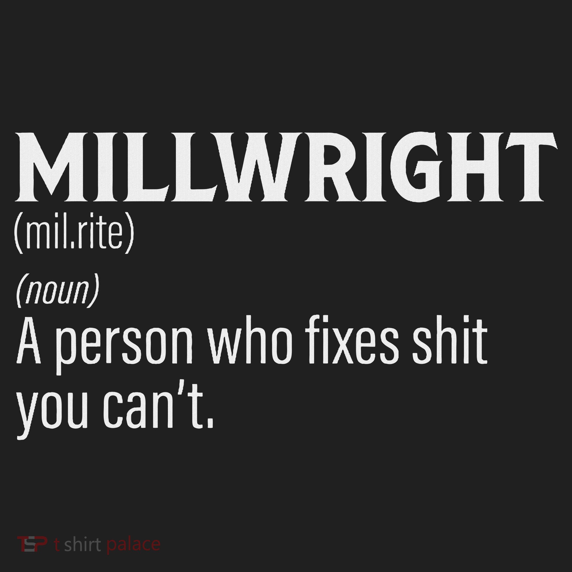 Millwrigh For Funny Definition Women's Sweatshirt