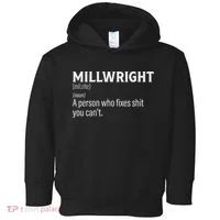 Millwrigh For Funny Definition Toddler Hoodie thumb 0