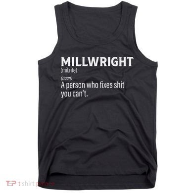 Millwrigh For Funny Definition Tank Top