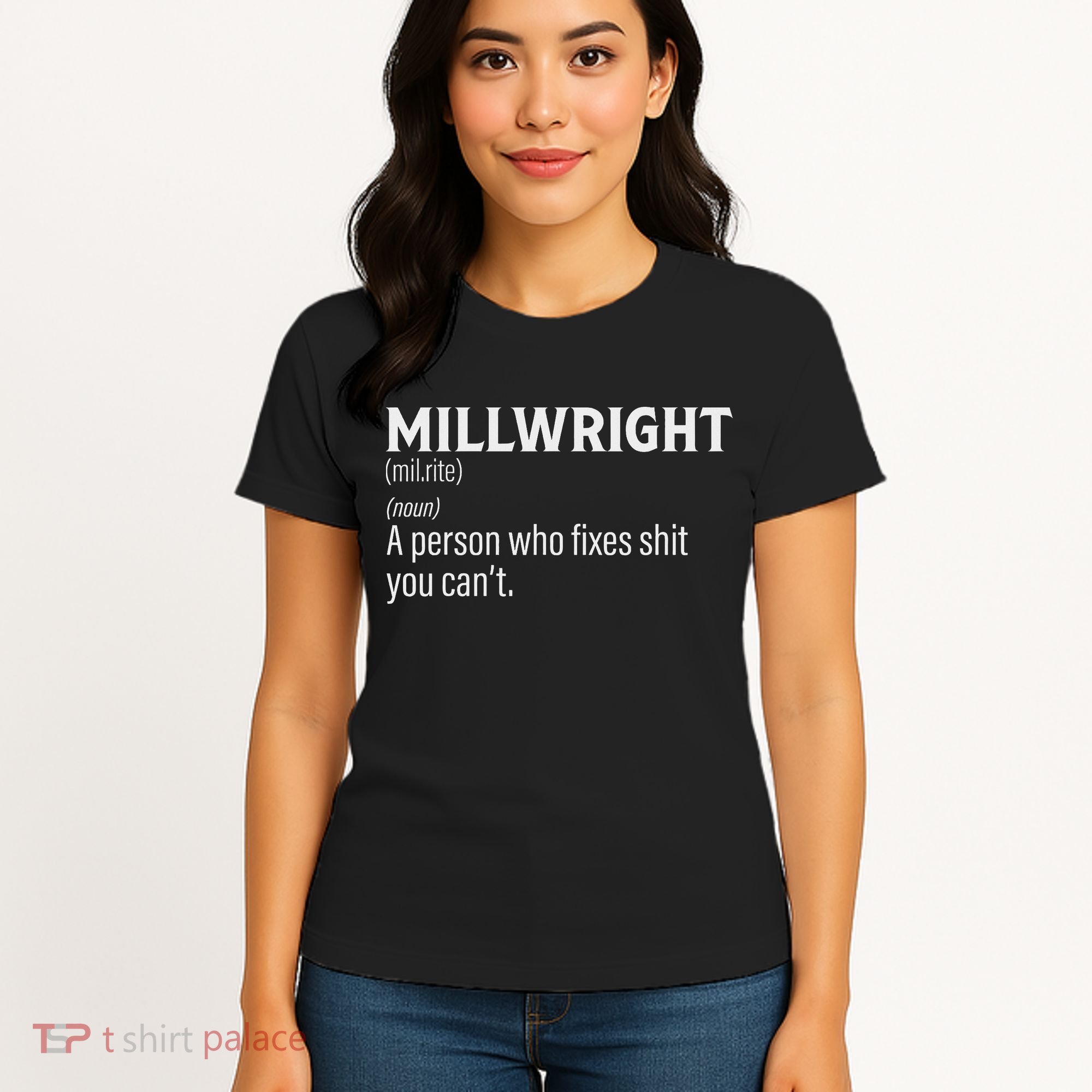 Millwrigh For Funny Definition Women's T-Shirt
