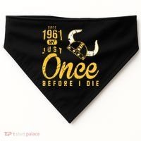 Minnesota Football Fans Just Once Before I Die Since 1961 USA-Made Doggie Bandana thumb 0