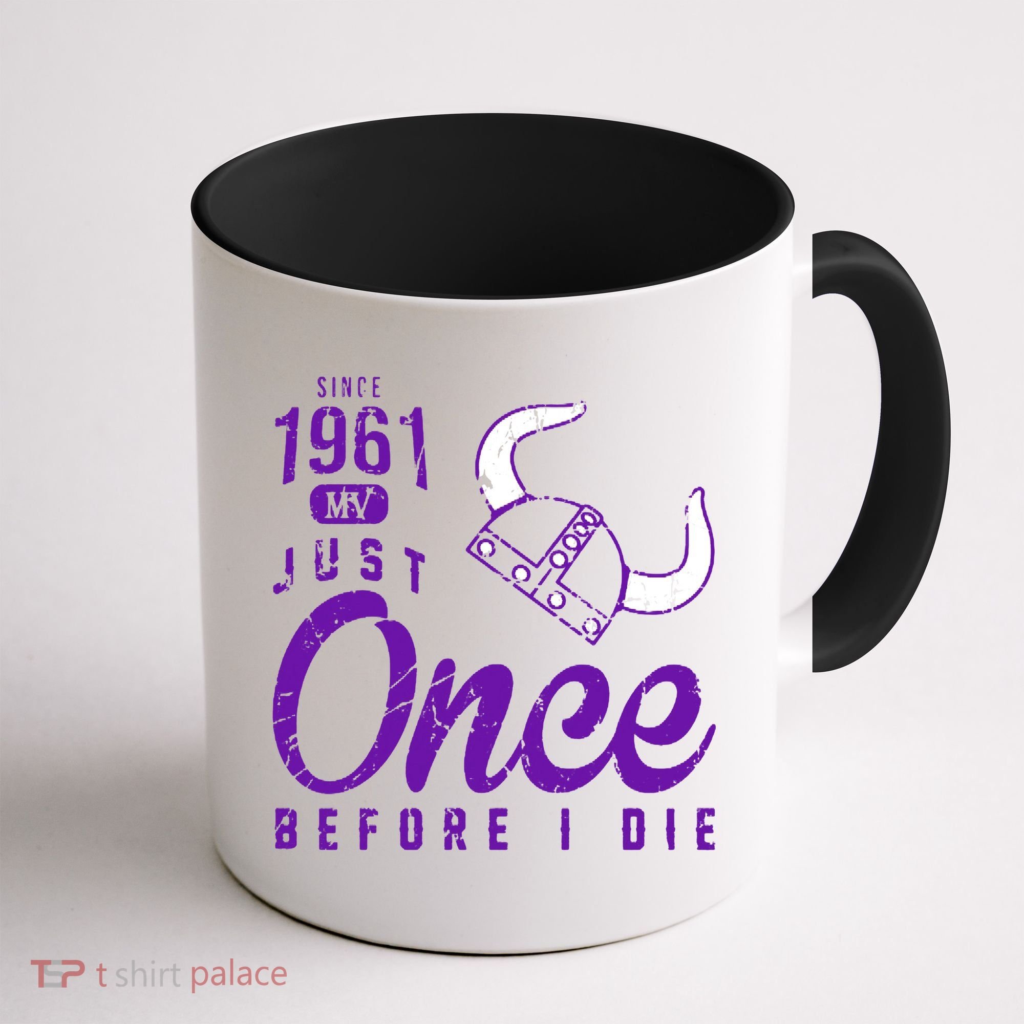 Minnesota Football Fans Just Once Before I Die Since 1961 Coffee Mug