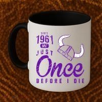 Minnesota Football Fans Just Once Before I Die Since 1961 Coffee Mug thumb 2