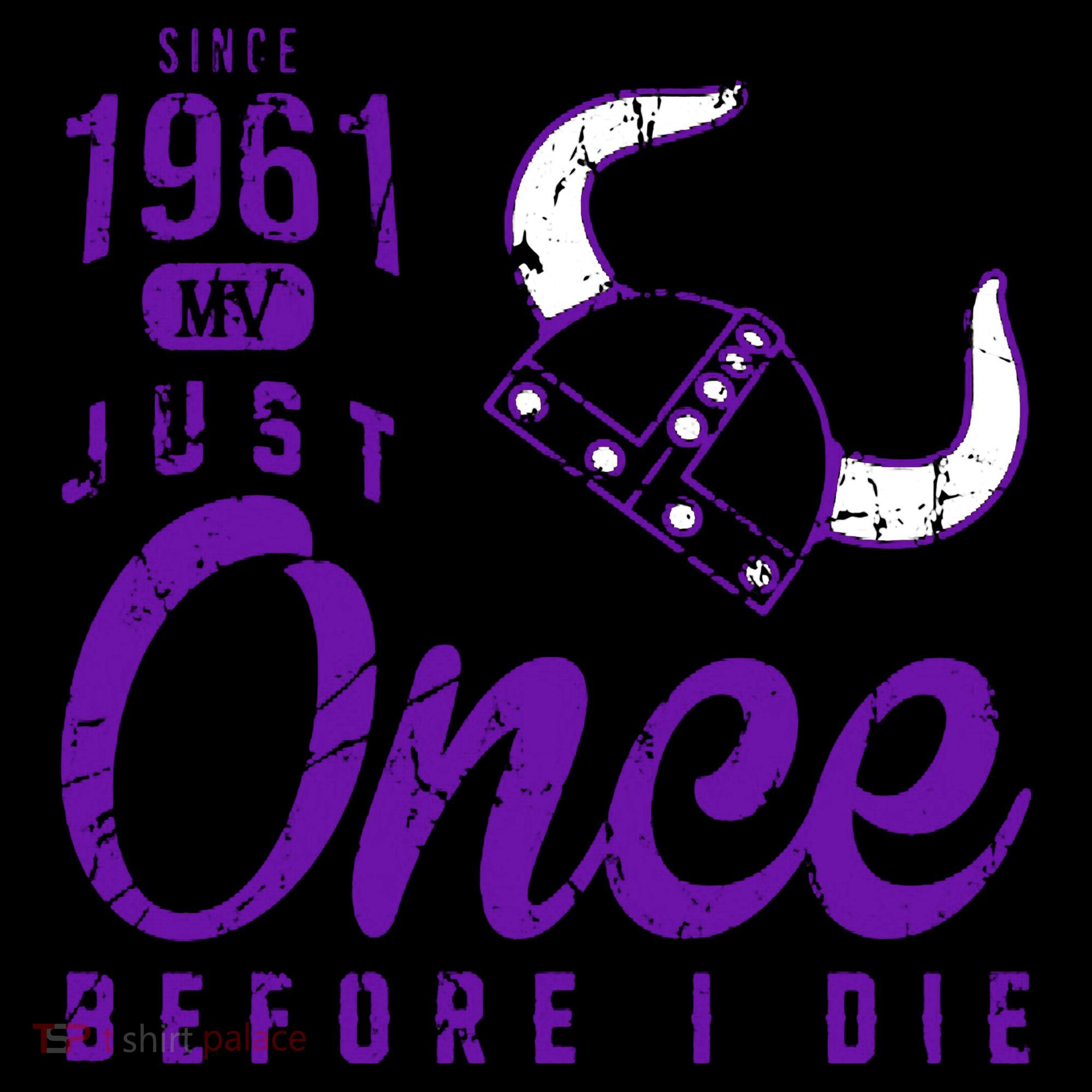 Minnesota Football Fans Just Once Before I Die Since 1961 Coffee Mug