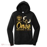 Minnesota Football Fans Just Once Before I Die Since 1961 Women's Hoodie thumb 0