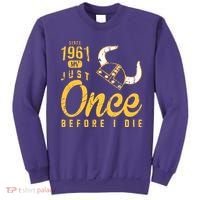 Minnesota Football Fans Just Once Before I Die Since 1961 Sweatshirt thumb 0