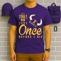 Minnesota Football Fans Just Once Before I Die Since 1961 T-Shirt thumb 6