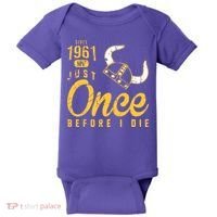 Minnesota Football Fans Just Once Before I Die Since 1961 Baby Bodysuit thumb 0
