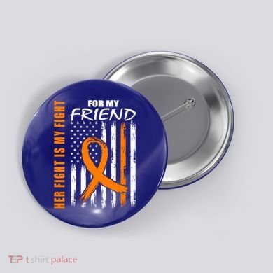 Ms Family Fight Friend Multiple Sclerosis American Flag Gift Cute Gift Button