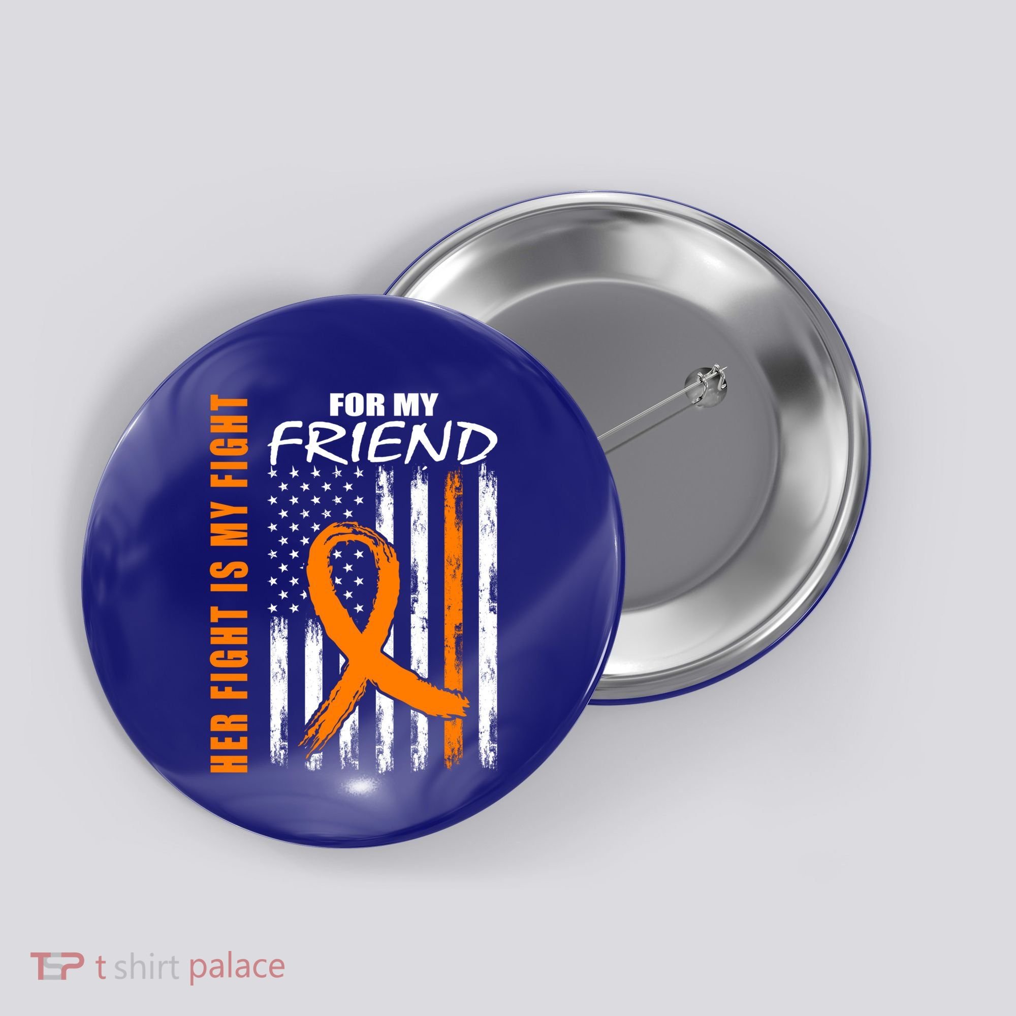 Ms Family Fight Friend Multiple Sclerosis American Flag Gift Cute Gift Button