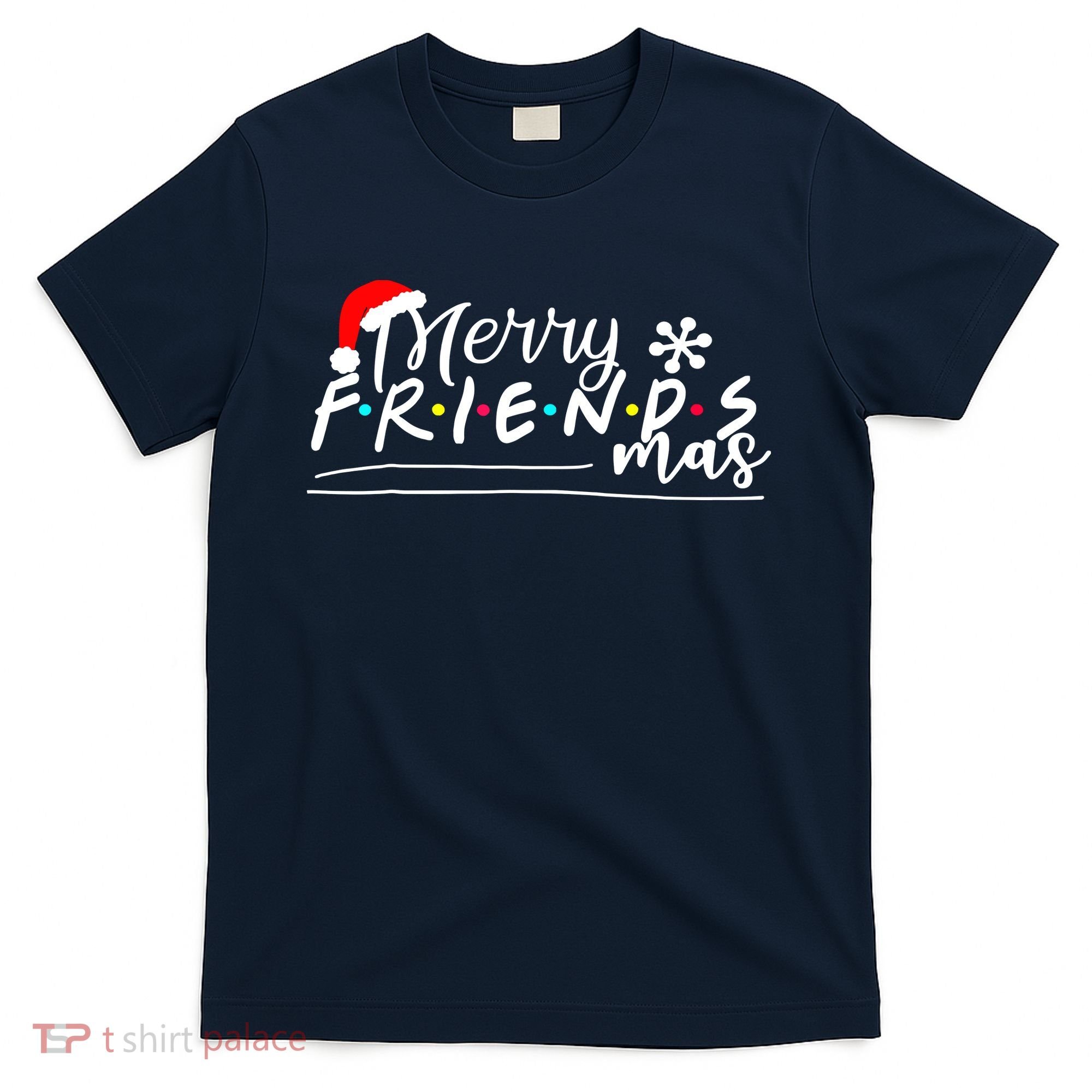 Merry Friendsmas Friends Christmas Matching T-Shirt