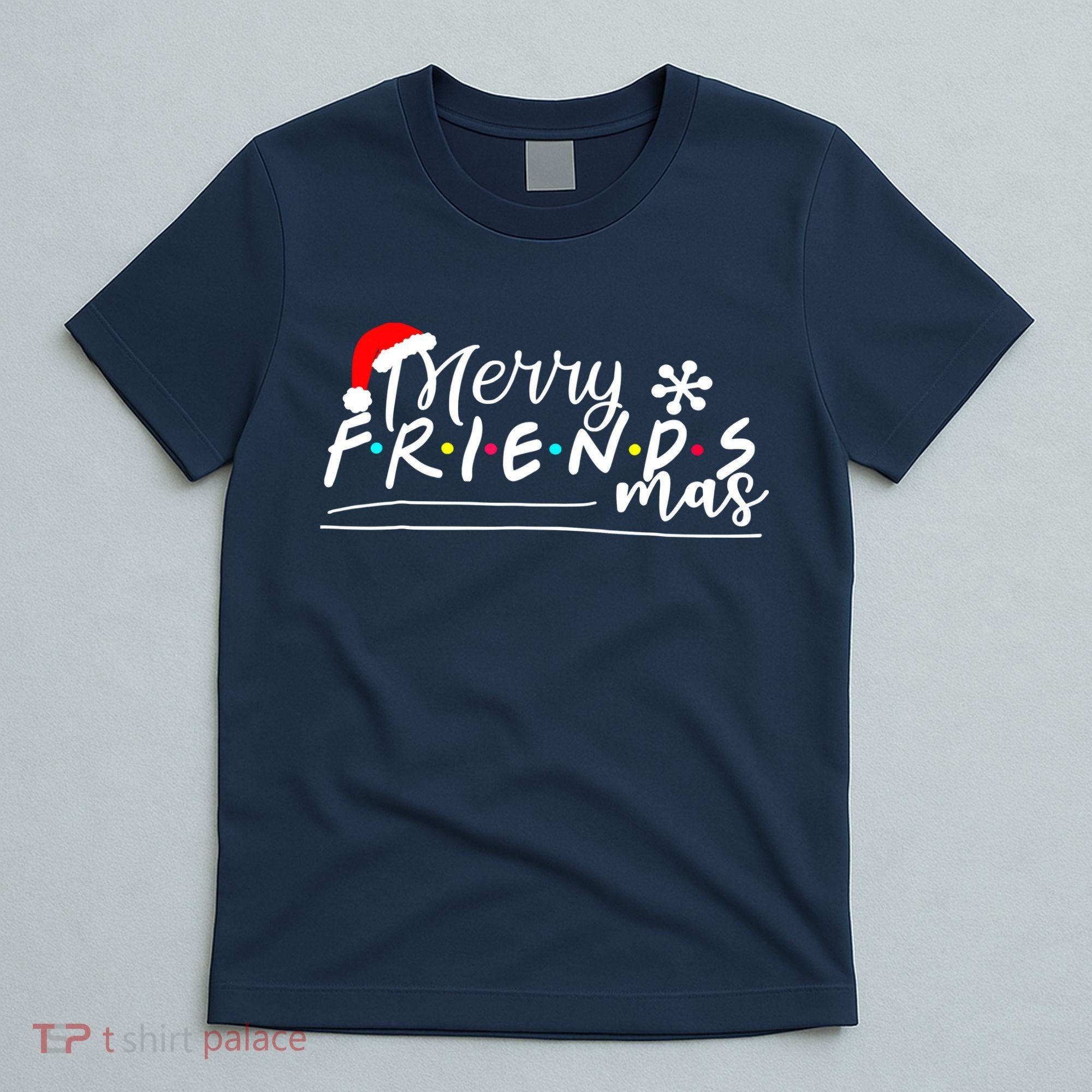 Merry Friendsmas Friends Christmas Matching T-Shirt