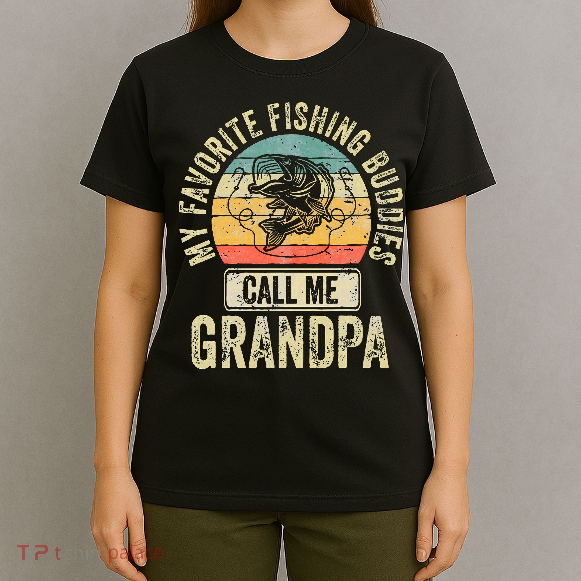 My Favorite Fishing Buddies Call Me Grandpa Fisherman T-Shirt