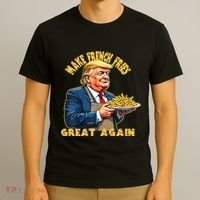 Make French Fries Great Again Graphic T-Shirt thumb 3