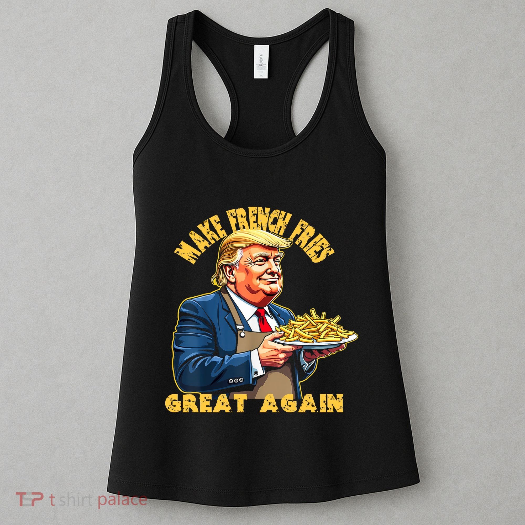 Make French Fries Great Again Graphic Women's Tank Top