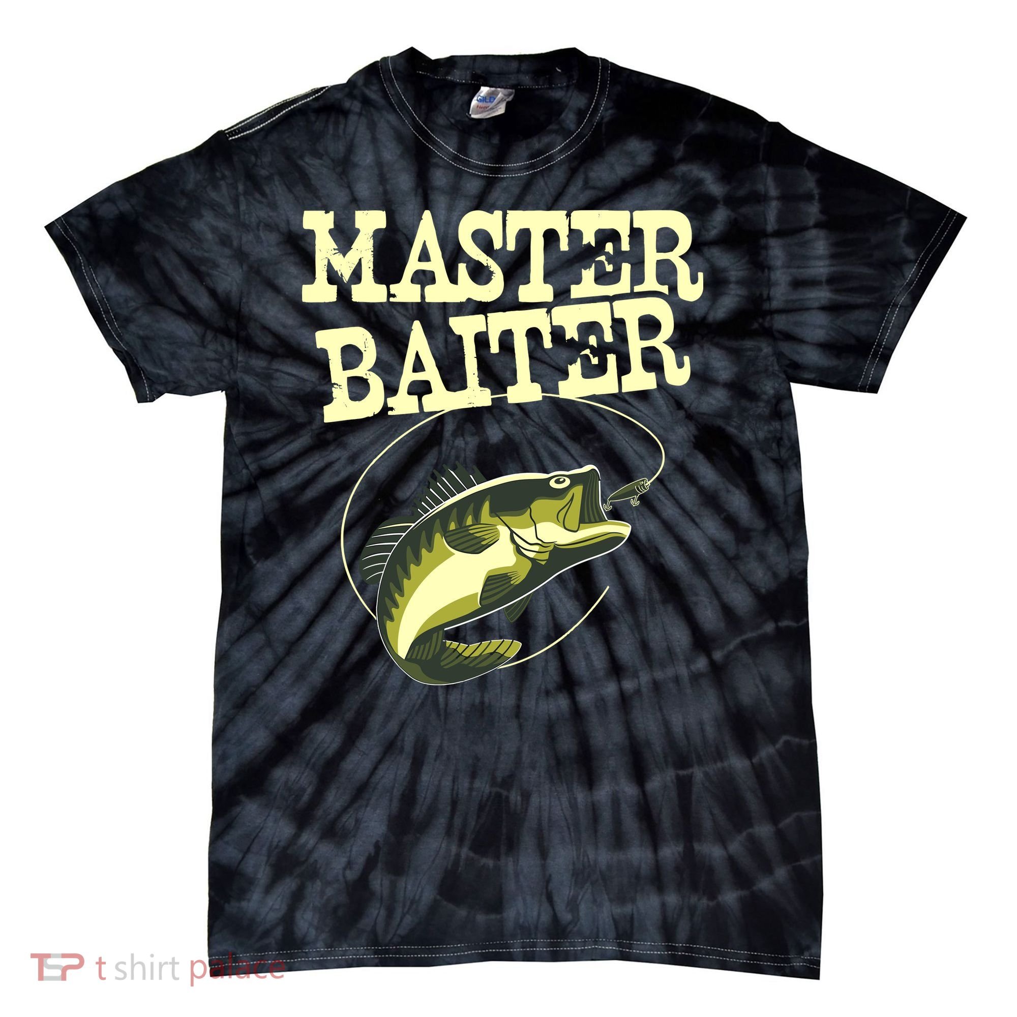 Masterbaiter Funny Fishing Fisherman Fish Master Baiter Tie-Dye T-Shirt